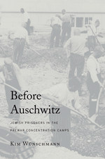 front cover of Before Auschwitz