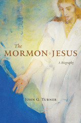 front cover of The Mormon Jesus