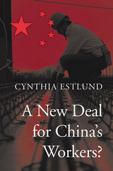 front cover of A New Deal for China’s Workers?