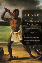 front cover of Blake; or, The Huts of America