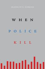 front cover of When Police Kill