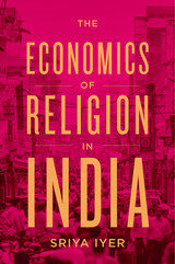 front cover of The Economics of Religion in India