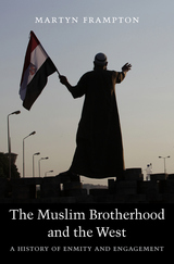 front cover of The Muslim Brotherhood and the West