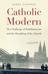 front cover of Catholic Modern