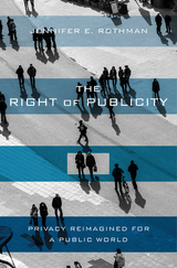 front cover of The Right of Publicity