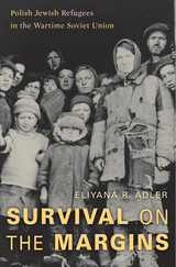 front cover of Survival on the Margins