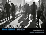 front cover of Photographs from Detroit, 1975–2019