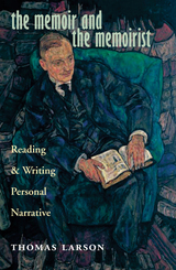 front cover of The Memoir and the Memoirist