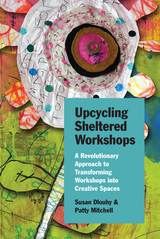 front cover of Upcycling Sheltered Workshops