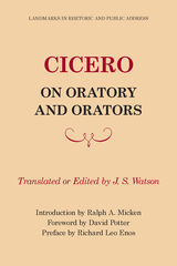front cover of Cicero on Oratory and Orators