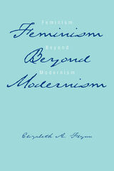 front cover of Feminism Beyond Modernism