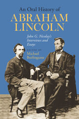 front cover of An Oral History of Abraham Lincoln