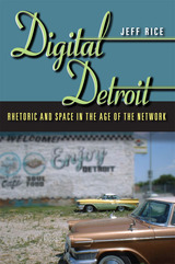 front cover of Digital Detroit