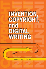 front cover of Invention, Copyright, and Digital Writing