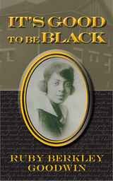 front cover of It's Good to Be Black