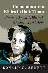 front cover of Communication Ethics in Dark Times