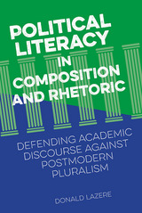 front cover of Political Literacy in Composition and Rhetoric