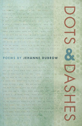 front cover of Dots & Dashes