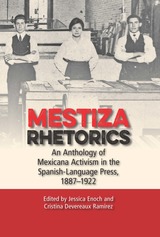 front cover of Mestiza Rhetorics