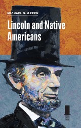 front cover of Lincoln and Native Americans
