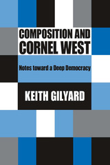 front cover of Composition and Cornel West