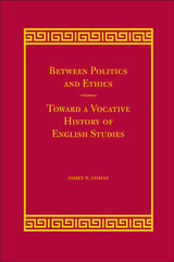 front cover of Between Politics and Ethics