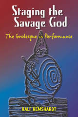 front cover of Staging the Savage God