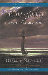 front cover of White-Jacket; or, The World in a Man-of-War