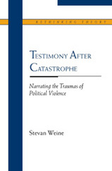 front cover of Testimony after Catastrophe