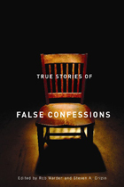 front cover of True Stories of False Confessions