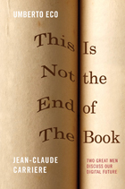 front cover of This Is Not the End of the Book