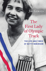 front cover of The First Lady of Olympic Track