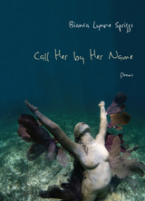 front cover of Call Her by Her Name