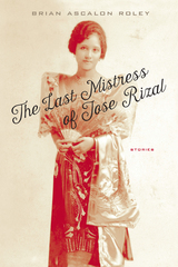 front cover of The Last Mistress of Jose Rizal