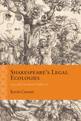 front cover of Shakespeare’s Legal Ecologies