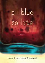 front cover of All Blue So Late