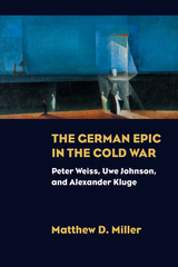front cover of The German Epic in the Cold War