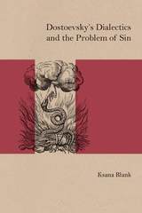 front cover of Dostoevsky's Dialectics and the Problem of Sin