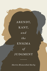 front cover of Arendt, Kant, and the Enigma of Judgment