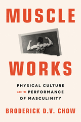front cover of Muscle Works