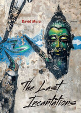 front cover of The Last Incantations