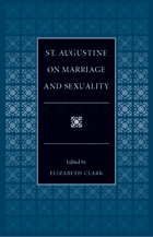 front cover of St. Augustine on Marriage and Sexuality (Selections from the Fathers of the Church, Volume 1)