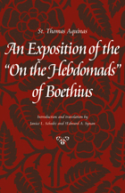 front cover of An Exposition of the On the Hebdomads of Boethius (Thomas Aquinas in Translation)