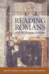 front cover of Reading Romans with St. Thomas Aquinas