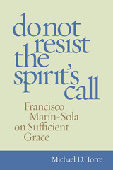 front cover of Do Not Reisist the Spirit's Call