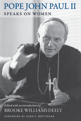 front cover of Pope John Paul II Speaks on Women