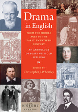 front cover of Drama in English From the Middle Ages to the Early Twentieth Century