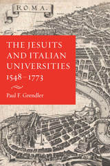 front cover of The Jesuits and Italian Universities, 1548-1773
