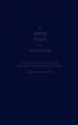 front cover of A Service Beyond All Recompense