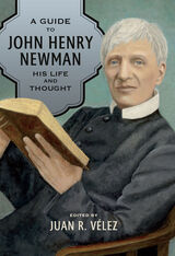 front cover of A Guide to John Henry Newman